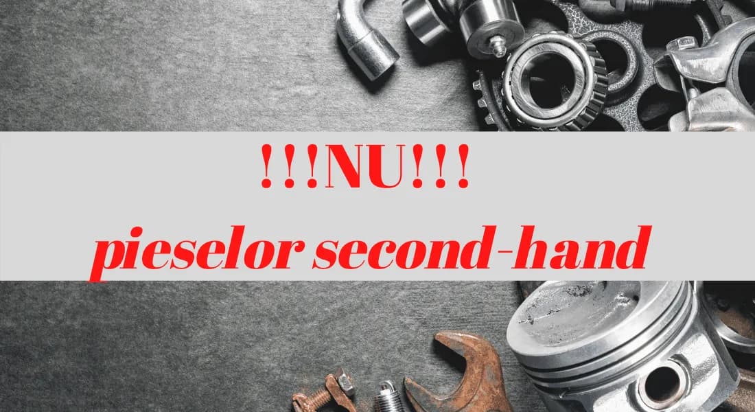 Piesele de schimb second-hand – pericol pentru viață — Ion Service Craiova
